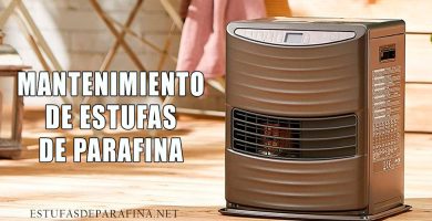 MANTENIMIENTO EN ESTUFAS DE PARAFINA